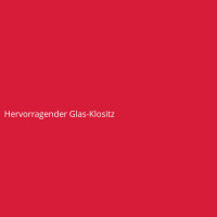 Hervorragender Glas-Klositz